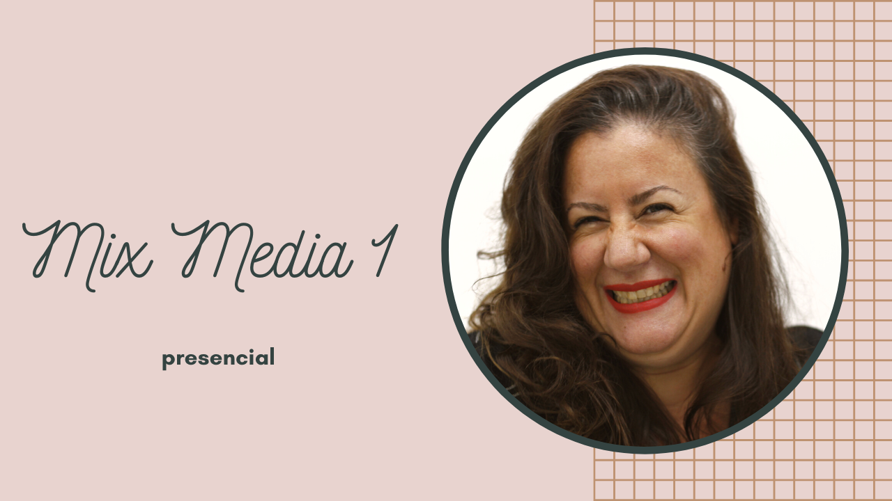 Mix Media 1 - Presencial